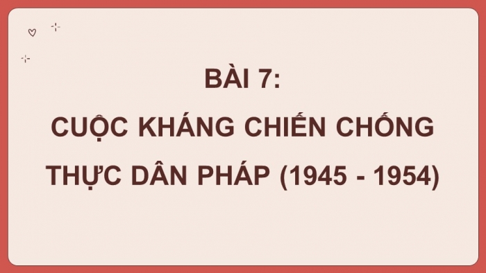 Lịch sử 12 kết nối tri thức: Giáo án điện tử kì 1