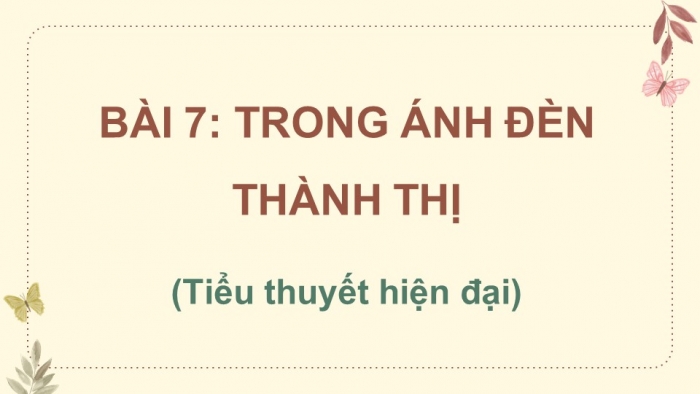 Ngữ văn 12 chân trời sáng tạo: Giáo án điện tử kì 1