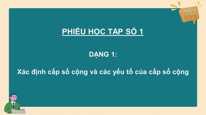 Giáo án powerpoint dạy thêm Toán 11 chân trời Chương 2 Bài 2: Cấp số cộng