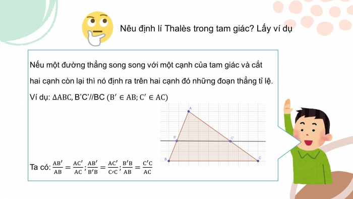 Giáo án powerpoint dạy thêm Toán 8 kết nối Bài 15: Định lí Thalès trong tam giác