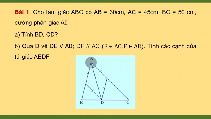 Giáo án powerpoint dạy thêm Toán 8 kết nối Bài 17: Tính chất đường phân giác của tam giác