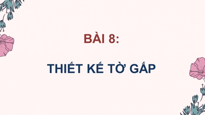 Mĩ thuật 9 bản 1 chân trời sáng tạo: Giáo án điện tử kì 1