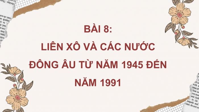 Lịch sử 9 cánh diều: Giáo án điện tử kì 1