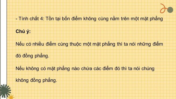 Giáo án powerpoint dạy thêm Toán 11 chân trời Chương 4 Bài 1: Điểm, đường thẳng và mặt phẳng trong không gian