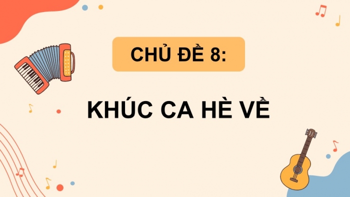 Âm nhạc 5 kết nối tri thức: Giáo án điện tử kì 1