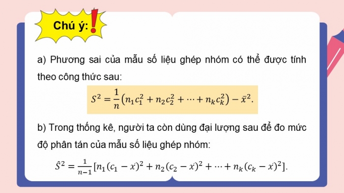 Giáo án PPT dạy thêm Toán 12 chân trời Bài 2: Phương sai và độ lệch chuẩn của mẫu số liệu ghép nhóm