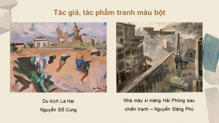 Giáo án điện tử Mĩ thuật 12 Hội hoạ Kết nối Bài 1: Khái quát về chất liệu màu bột (hoặc chất liệu tương đương)