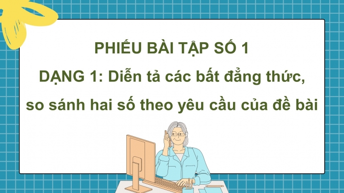 Giáo án PPT dạy thêm Toán 9 Chân trời bài 1: Bất đẳng thức