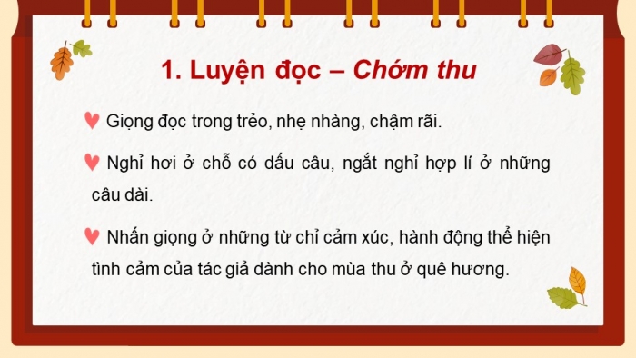 Giáo án PPT dạy thêm Tiếng Việt 5 chân trời bài 7: Bài đọc Chớm thu. Luyện từ và câu Sử dụng từ điển. Viết bài văn tả phong cảnh (Bài viết số 1)