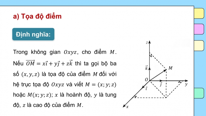 Giáo án PPT dạy thêm Toán 12 chân trời Bài 2: Toạ độ của vectơ trong không gian