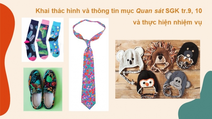 Giáo án điện tử Mĩ thuật 9 kết nối Bài 2: Thiết kế phụ kiện thời trang