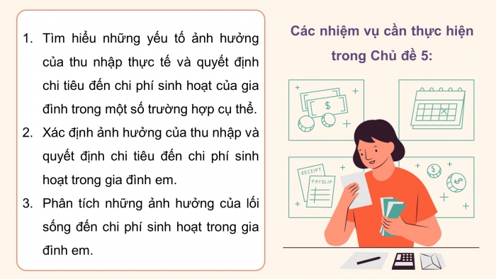 Giáo án điện tử Hoạt động trải nghiệm 12 chân trời bản 1 Chủ đề 5: Thực hiện kế hoạch tài chính trong cuộc sống