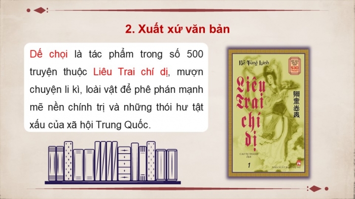 Giáo án PPT dạy thêm Ngữ văn 9 Kết nối bài 1: Dế chọi (Bồ Tùng Linh)