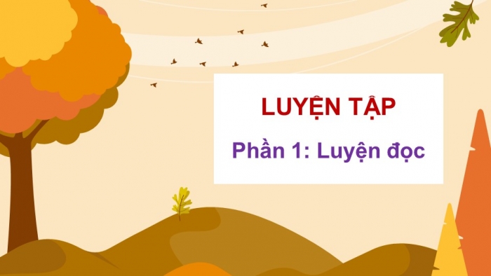 Giáo án PPT dạy thêm Tiếng Việt 5 chân trời bài 1: Bài đọc Chiều dưới chân núi. Luyện từ và câu Từ đồng nghĩa. Bài văn tả phong cảnh