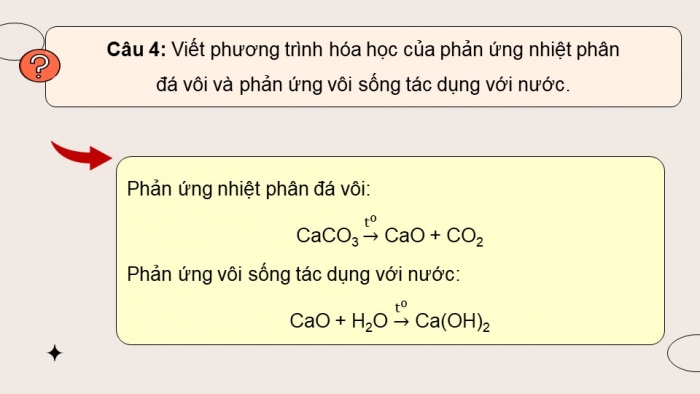 Giáo án điện tử KHTN 9 kết nối - Phân môn Hoá học Bài 34: Khai thác đá vôi. Công nghiệp silicate