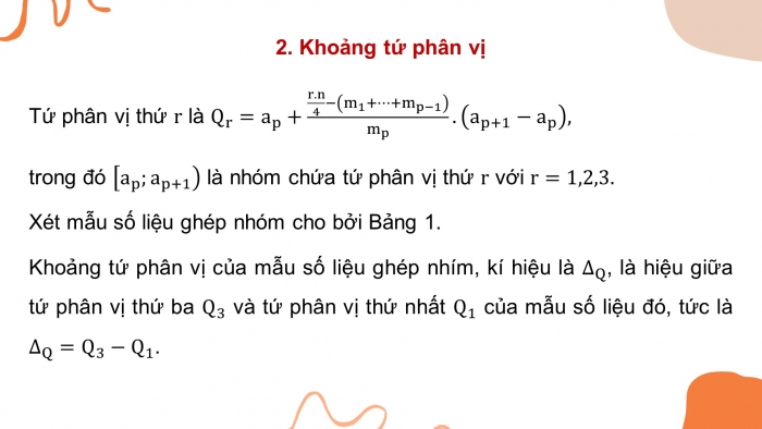 Giáo án PPT dạy thêm Toán 12 kết nối Bài 9: Khoảng biến thiên và khoảng tứ phân vị