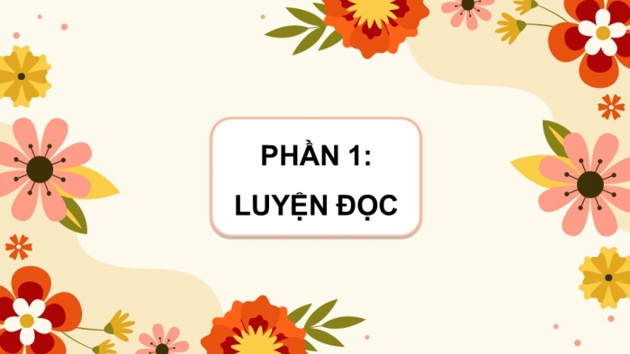 Giáo án PPT dạy thêm Tiếng Việt 5 Kết nối bài 2: Bài đọc Cánh đồng hoa. Tìm hiểu cách viết bài văn kể chuyện sáng tạo (tiếp theo)