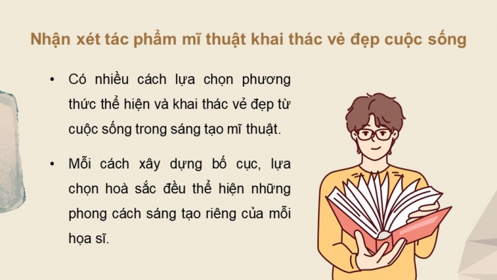 Giáo án điện tử Mĩ thuật 9 kết nối Bài 1: Vẻ đẹp cuộc sống trong tác phẩm mĩ thuật