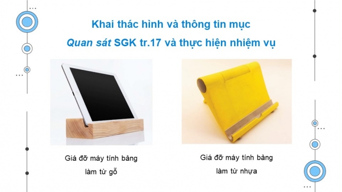 Giáo án điện tử Mĩ thuật 9 kết nối Bài 4: Thiết kế giá đỡ thiết bị công nghệ