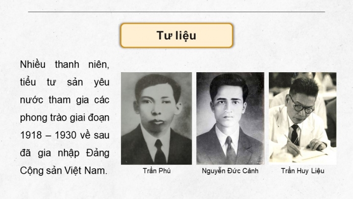 Giáo án điện tử Lịch sử 9 chân trời Bài 5: Phong trào dân tộc dân chủ những năm 1918 – 1930