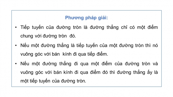 Giáo án PPT dạy thêm Toán 9 Cánh diều Bài 3: Tiếp tuyến của đường tròn