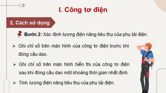 Giáo án điện tử Công nghệ 9 Lắp đặt mạng điện trong nhà Cánh diều Bài 2: Dụng cụ đo điện cơ bản