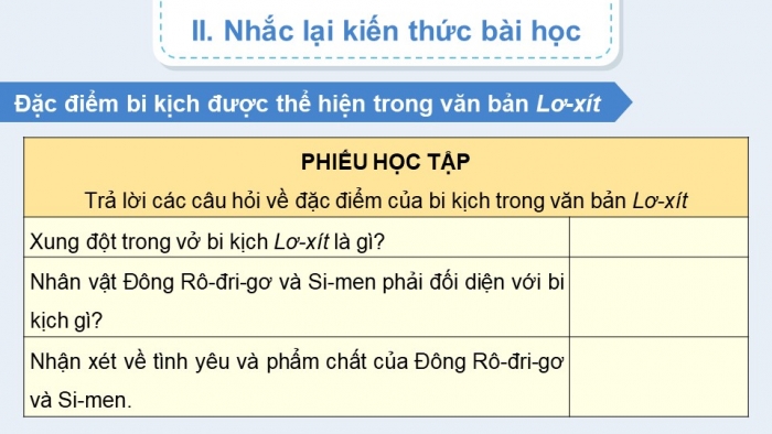 Giáo án PPT dạy thêm Ngữ văn 9 Kết nối bài 5: Lơ Xít (trích, Coóc-nây)