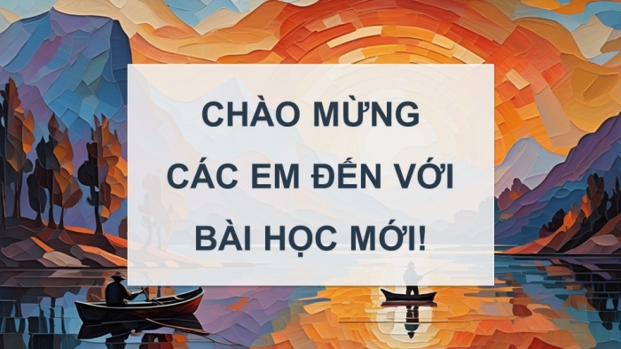 Giáo án điện tử Mĩ thuật 9 kết nối Bài 1: Vẻ đẹp cuộc sống trong tác phẩm mĩ thuật