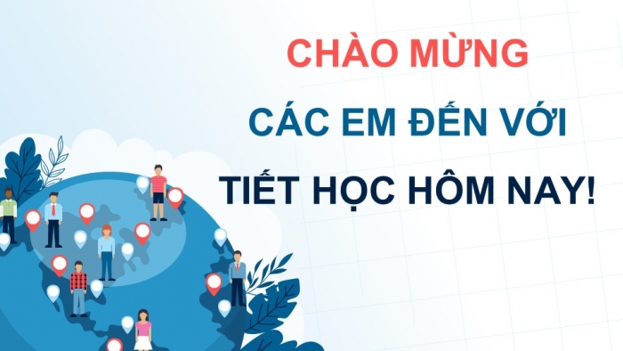 Giáo án điện tử Địa lí 9 chân trời Bài 2: Phân bố dân cư và các loại hình quần cư