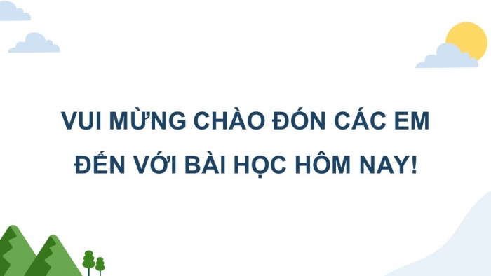 Giáo án PPT dạy thêm Tiếng Việt 5 Kết nối bài 15: Bài đọc Xuồng ba lá quê tôi. Luyện tập về liên kết câu trong đoạn văn. Đánh giá, chỉnh sửa chương trình hoạt động