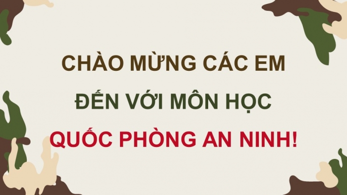 Giáo án điện tử Quốc phòng an ninh 12 kết nối Bài 3: Công tác tuyển sinh, đào tạo trong các trường Quân đội nhân dân Việt Nam và Công an nhân dân Việt Nam