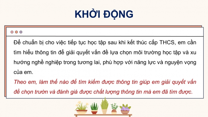 Giáo án điện tử Tin học 9 kết nối Bài 3: Thực hành Đánh giá chất lượng thông tin