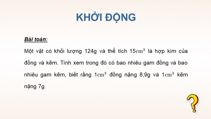 Giáo án điện tử Toán 9 kết nối Bài 3: Giải bài toán bằng cách lập hệ phương trình