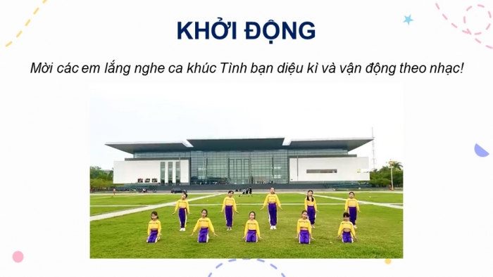 Giáo án điện tử Mĩ thuật 5 chân trời bản 1 Bài 2: Bạn cùng học của em