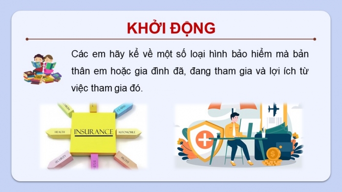 Giáo án điện tử Kinh tế pháp luật 12 kết nối Bài 3: Bảo hiểm