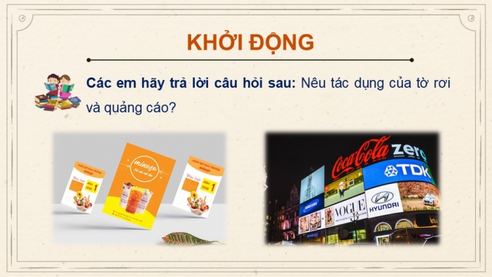 Giáo án PPT dạy thêm Ngữ văn 9 Cánh diều bài 10: Viết quảng cáo hoặc tờ rơi về một sản phẩm hay một hoạt động