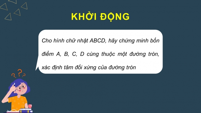 Giáo án PPT dạy thêm Toán 9 Kết nối bài 13: Mở đầu về đường tròn