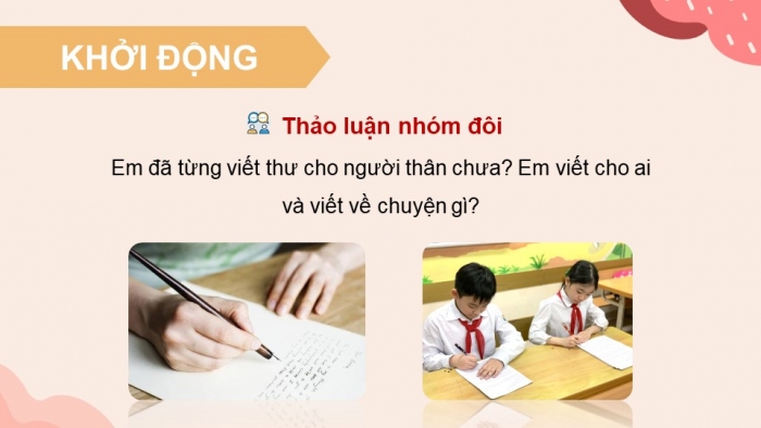 Giáo án PPT dạy thêm Tiếng Việt 5 Kết nối bài 6: Bài đọc Thư của bố. Viết bài văn tả người (Bài viết số 1)