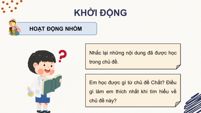 Giáo án điện tử Khoa học 5 kết nối Bài 6: Ôn tập chủ đề Chất