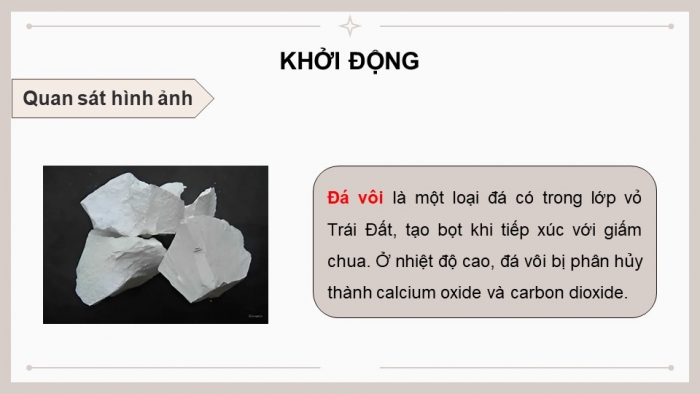 Giáo án điện tử KHTN 9 kết nối - Phân môn Hoá học Bài 33: Sơ lược về hoá học vỏ Trái Đất và khai thác tài nguyên từ vỏ Trái Đất