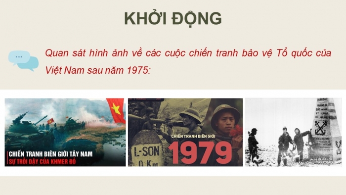 Giáo án điện tử Quốc phòng an ninh 12 kết nối Bài 1: Bảo vệ Tổ quốc Việt Nam xã hội chủ nghĩa sau năm 1975