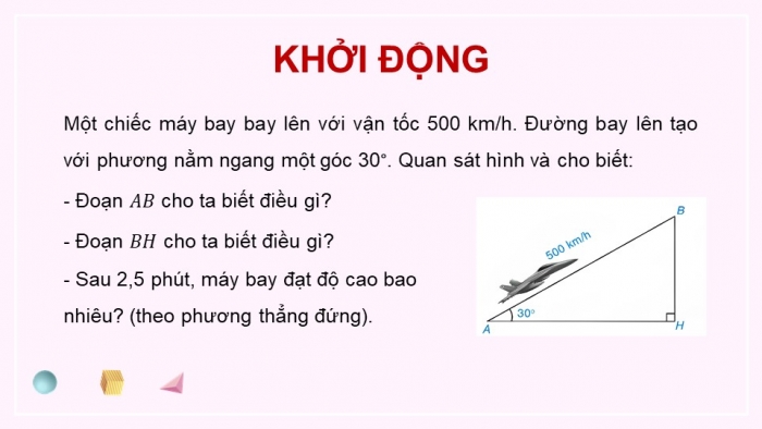 Giáo án PPT dạy thêm Toán 9 Cánh diều Bài 3: Ứng dụng của tỉ số lượng giác của góc nhọn