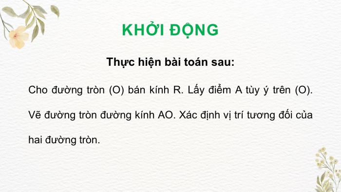 Giáo án PPT dạy thêm Toán 9 Cánh diều Bài 1: Đường tròn. Vị trí tương đối của hai đường tròn