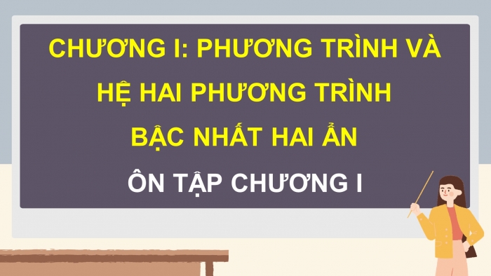 Giáo án PPT dạy thêm Toán 9 Kết nối bài tập cuối chương I