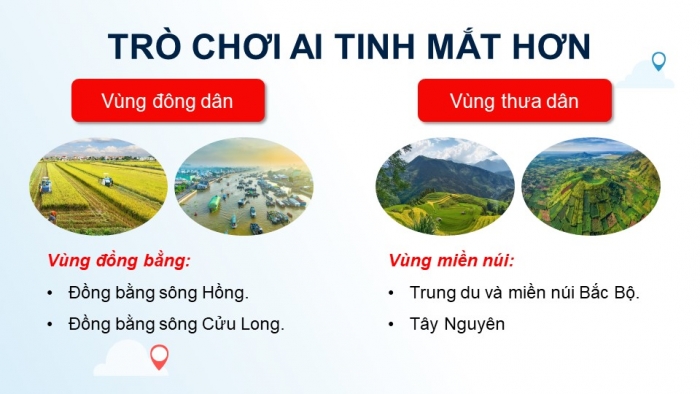 Giáo án điện tử Địa lí 9 chân trời Bài 2: Phân bố dân cư và các loại hình quần cư