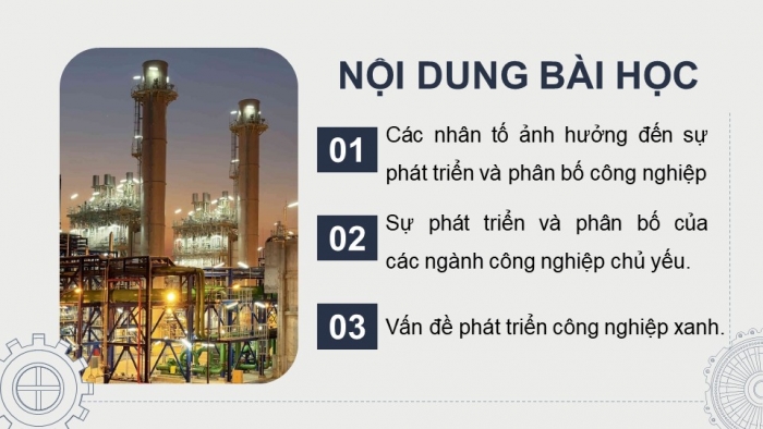 Giáo án điện tử Địa lí 9 chân trời Bài 6: Công nghiệp (bổ sung)