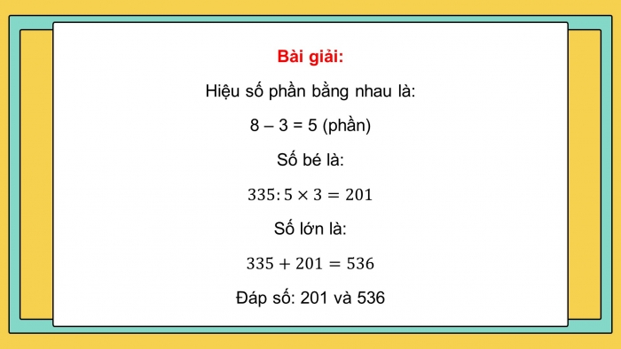 Giáo án PPT dạy thêm Toán 5 Cánh diều bài 8: Tìm hai số khi biết hiệu và tỉ số của hai số đó