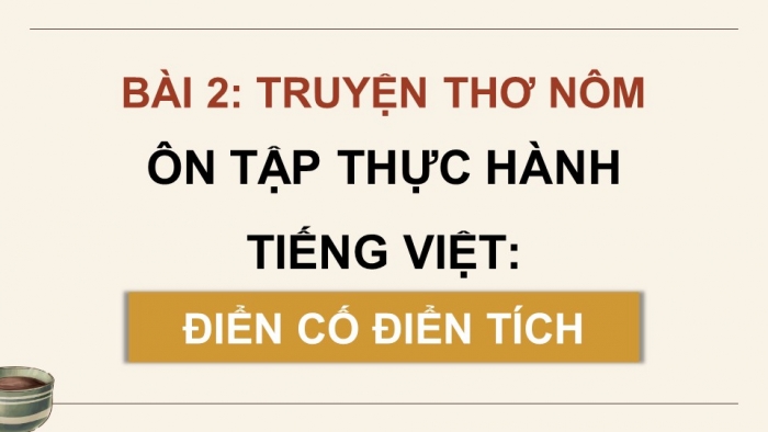 Giáo án PPT dạy thêm Ngữ văn 9 Cánh diều bài 2: Ôn tập thực hành tiếng Việt