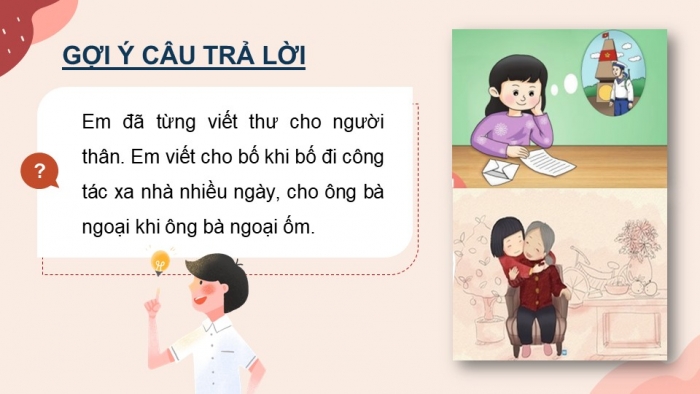 Giáo án PPT dạy thêm Tiếng Việt 5 Kết nối bài 6: Bài đọc Thư của bố. Viết bài văn tả người (Bài viết số 1)