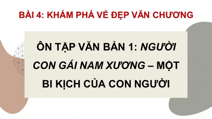 Giáo án PPT dạy thêm Ngữ văn 9 Kết nối bài 4: 